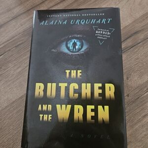 The Butcher and The Wren Hardcover Book